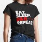 Eat Sleep D&B Repeat Classic Hoodie Sweatshirt Longsleeve T-Shirt