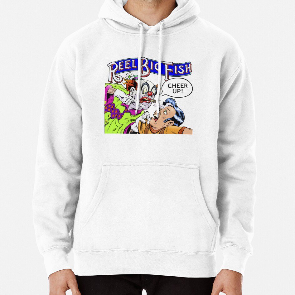 Cheer Up Reel Big Fish Classic Hoodie Sweatshirt Longsleeve T-Shirt