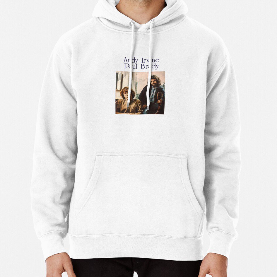 Andy Irvine Paul Brady Classic Hoodie Sweatshirt Longsleeve T-Shirt