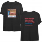 1.50 Costco Hot Dog & Soda Combo With Quote T-Shirt, Funny Hot Dog Shirt (Double Sided)