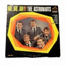 Astronauts, The - Go.. Go.. Go!!! 12" Vinyl Record