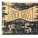 Ranch Ghost Used CD