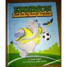 Emerson And The Big Soccer Tryouts Book