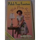 Polish Your Furniture With Pantyhose by Joey Green