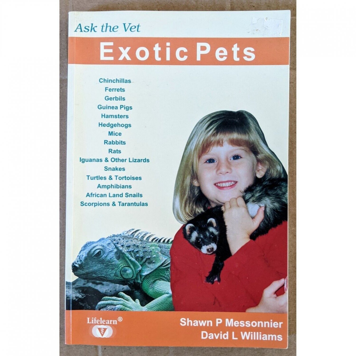 Exotic Pets by Shawn P. Messonnier & David L. Williams Book
