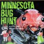 Minnesota Bug Hunt by Bruce Giebink Book