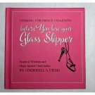 Looking For PrinceCharming Before You Lose Your GlassSlipper by Cinderella Field