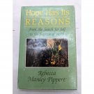 Hope Has It's Reasons by Rebecca Manley Pippert Book