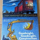 Goodnight, Goodnight, Construction Site & Steam Train, Dream Train Books