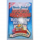 Uncle John's Absolutely Absorbing Bathroom Reader Book