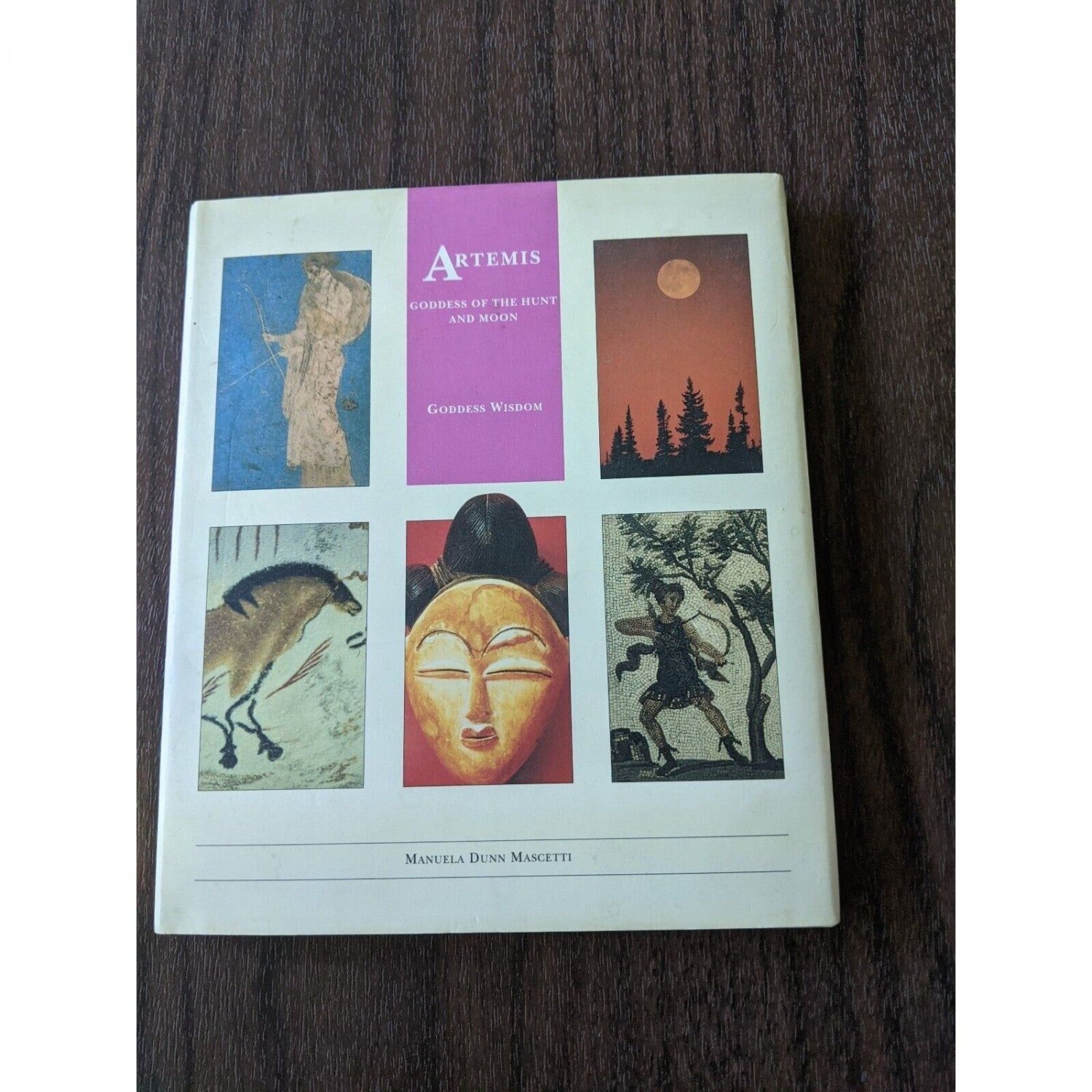 Artemis Goddess of The Hunt And Moon by Manuela Dunn Mascetti Book