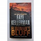 Blindman's Bluff by Faye Kellerman Book