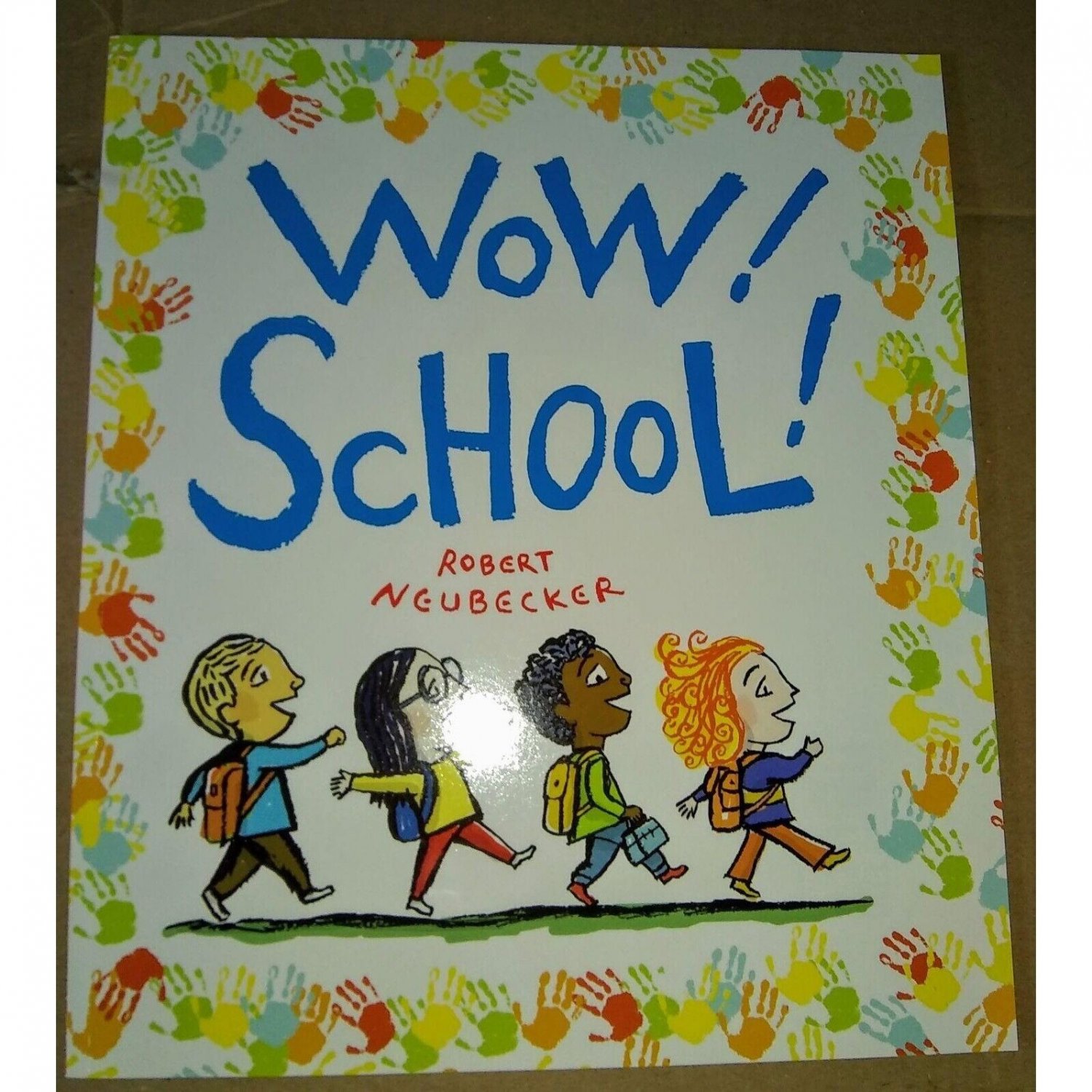 Wow School by Robert Neubecker - Book