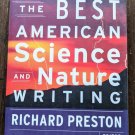 Best American Science And Nature Writing by Richard Preston Book .