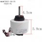 New Fan motor FN25B-PG , FN25V-PG, FN25C-PG,FN25A-PG,FN20K-PG part for  air conditioner