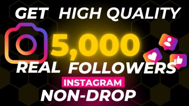 Get High Quality 5,000 Real Instagram Followers (Non Drop)