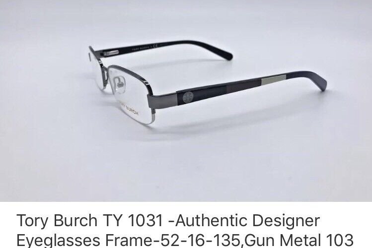 TORY BURCH TY 1031 COL 103  52/16 135 MM AUTHENTIC RX EYEGLASSES