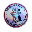 Electricity Will Kill You Sticker Holo Reddy Kilowatt 3 Inches Vinyl Safety