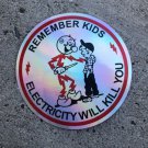 10Pcs Holographic Electricity Will Kill You Sticker 3" Reddy Kilowatt Vinyl