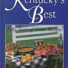 Kentucky's Best: Fifty Years of Great Recipes
