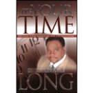 It's Your Time by Eddie Long