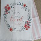 You Are Loved John 16:27 Kitchen Tea Towel Set Each Towel 20Wx28L Gifts