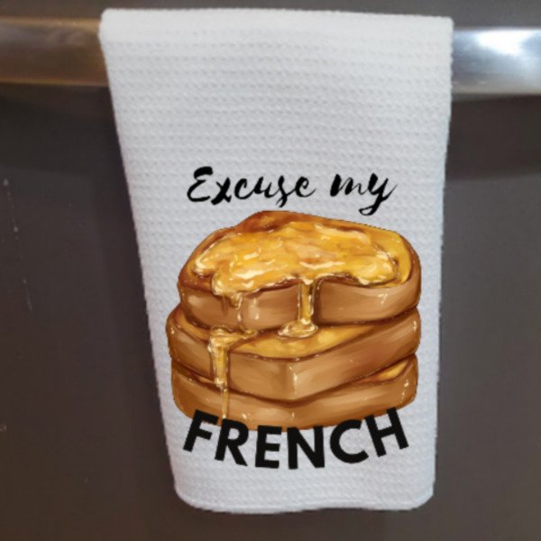 Ative Kitchen Towel 16X24 Hand Dish Drying Funny "Excuse My French Toast" Party Supplies Decorations