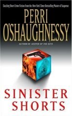 Sinister Shorts - O'Shaughnessy, Perri
