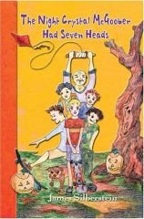 The Night Crystal Mcgoober Had Seven Heads - Silberstein, James
