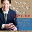 Your Best Life Now: 7 Steps to Living at Your Full Potential - Osteen, Joel