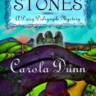 Styx and Stones - Dunn, Carola