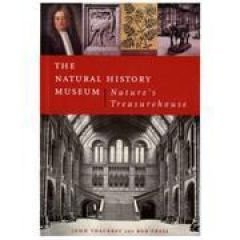 The Natural History Museum - Thackray, John and Bob Press