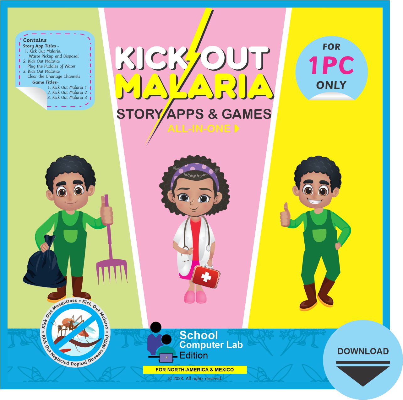 Kick Out Malaria Story Apps and Games &acirc;�� School Computer Lab &acirc;�� North-America Edition &acirc;�� For 1 PC