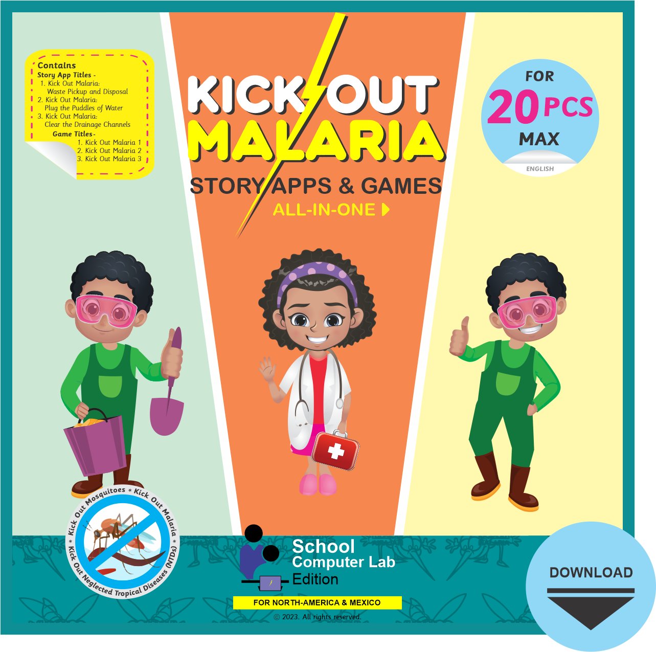 Kick Out Malaria Story Apps & Games &acirc;�� School Computer Lab &acirc;�� North-America Edition &acirc;�� For 20 PCS