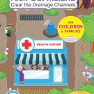 KICK OUT MALARIA: CLEAR THE DRAINAGE CHANNELS - PAPERBACK EDITION