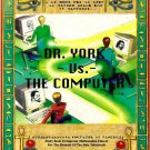 Dr. Malachi Z. York * Dr. York vs. The Computer * 158 pages * Extremely Rare Dr. Malachi Z. York * Dr. York vs. The Computer * 158 pages * Extremely Rare