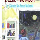 I LIKE The Moon!