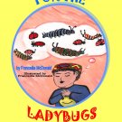 Lord Thank You For the Ladybugs and Caterpillars!