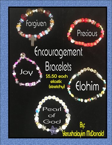 Encouragement Bracelets.  (ELOHIM) Hand-Crafted by Yerushalayim McDonald