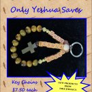 Inspirational Key Chains - ONLY YESHUA SAVES