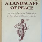 Cultivating a Landscape of Peace by Matthew Dennis (hc) excellent condition