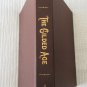 The Gilded Age: 1876-1912 by Alan Axelrod (HC, 2017) Like new