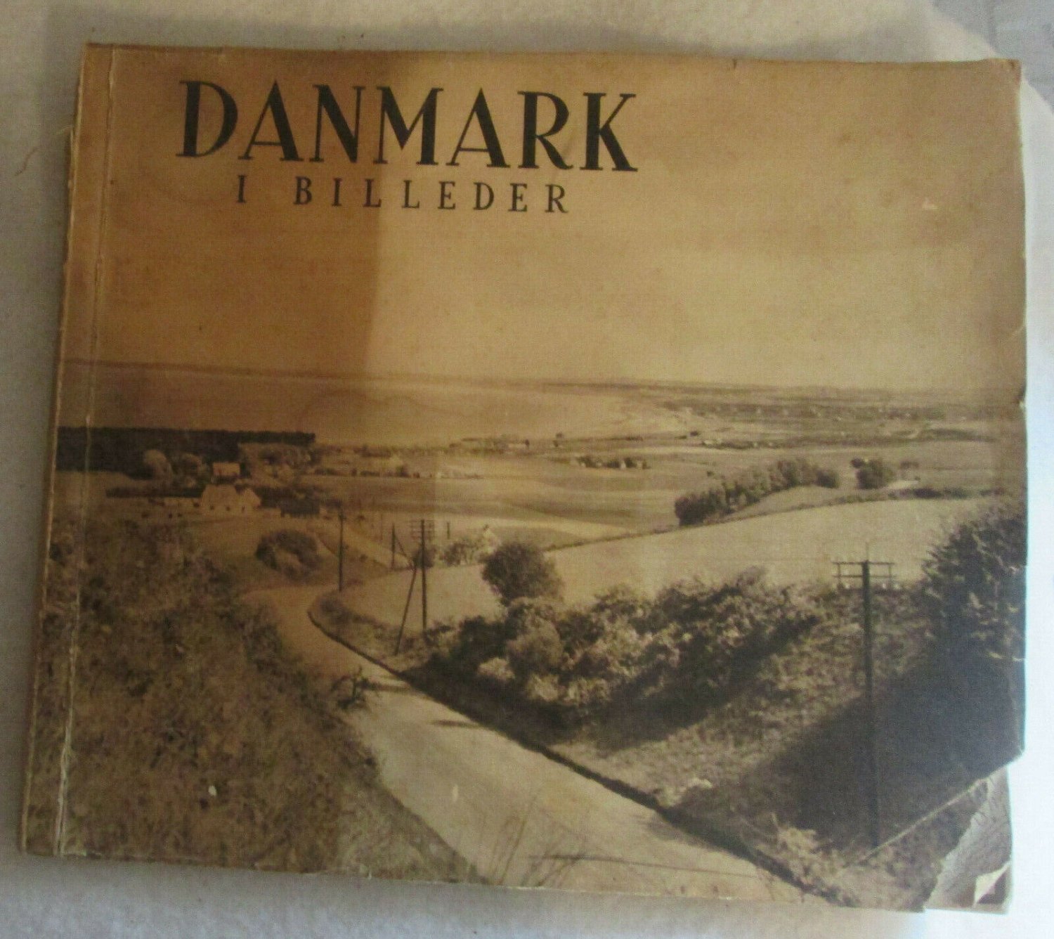 DANMARK I Billeder DENMARK in Pictures LE DANEMARK, DINAMARCA 4 languages &Acirc;&copy;1946
