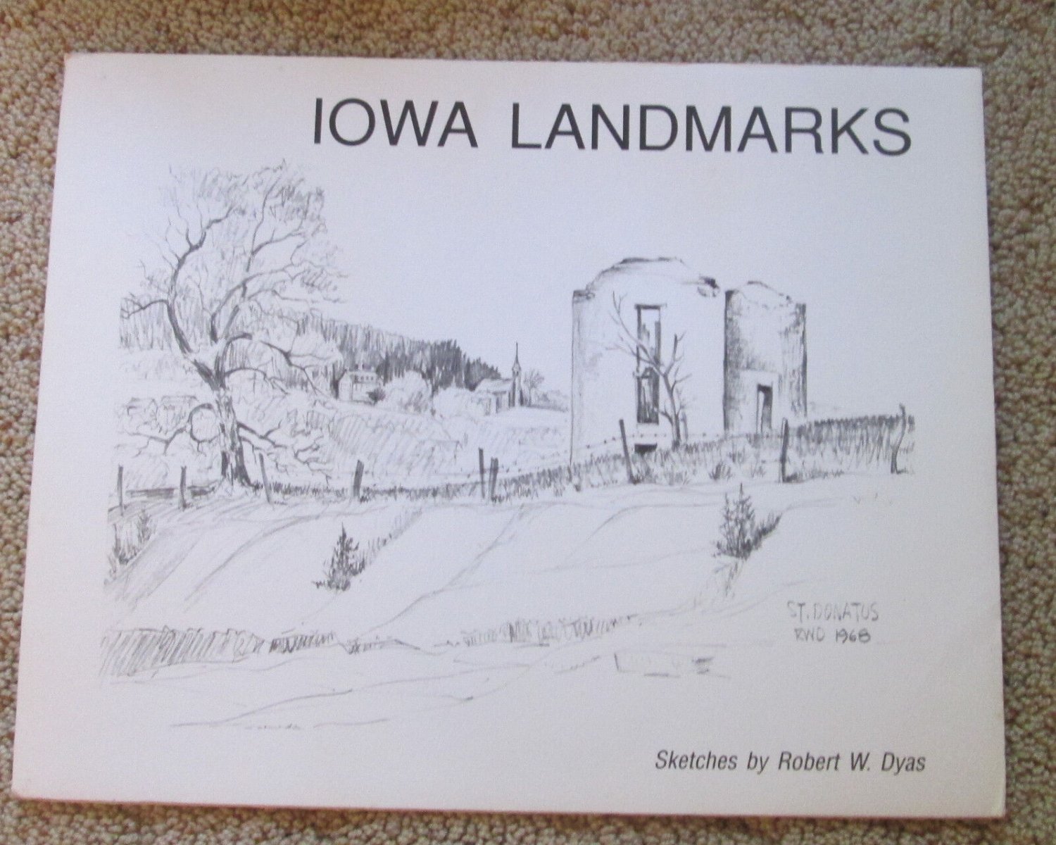 4 PENCIL SKETCHES BY ROBERT W DYAS "IOWA  LANDSCAPES"