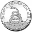 Dont Tread On Me Boston Tea Party 1 oz Fine 999 Silver Round 1 US Coin