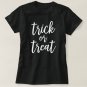 Trick or Treat Modern Script Womens Halloween T-Shirt