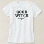 Good Witch Black and White Womens Halloween T-Shirt