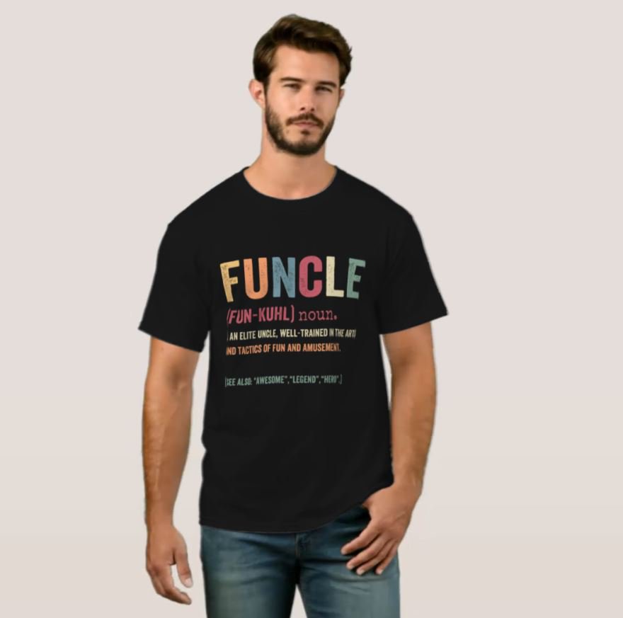 Funcle Funny Uncle Definition, Awesome Legend Hero T-Shirt