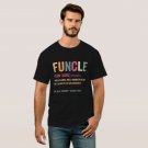 Funcle Funny Uncle Definition, Awesome Legend Hero T-Shirt