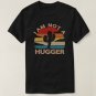 I Am Not A Hugger Shirt Funny Vintage Cactus